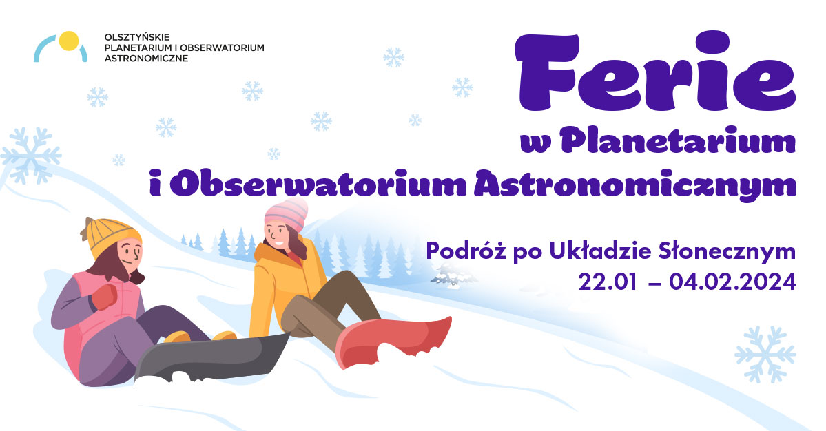 Ferie w Planetarium i Obserwatorium Astronomicznym