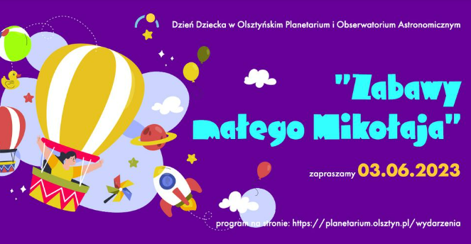 Dzień Dziecka „Zabawy małego Mikołaja”