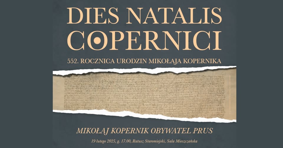 DIES NATALIS COPERNICI 552. rocznica urodzin Mikołaja Kopernika 