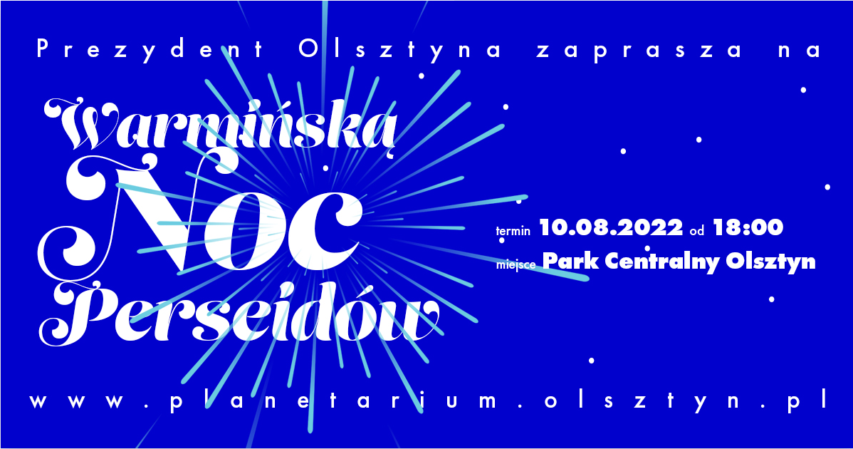 Warmińska Noc Perseidów Olsztyn 2022