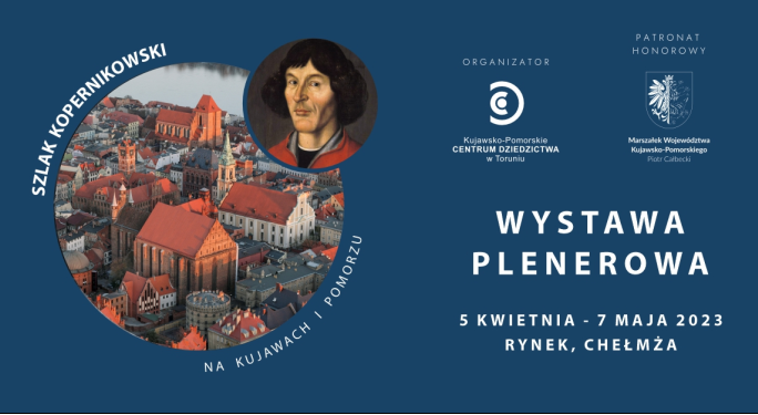 Szlak Kopernikowski na Kujawach i Pomorzu – wystawa plenerowa